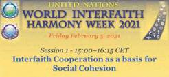 20210205 - Session 1 - Interfaith Cooperation as a basis for Social Cohesion