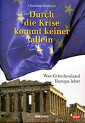 Durch die Krise kommt keiner allein